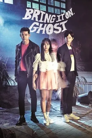 Download Bring It On Ghost 2016 Season 1 Hindi+Korean Web Series WEB-DL 480p 720p 1080p 7hitmovies