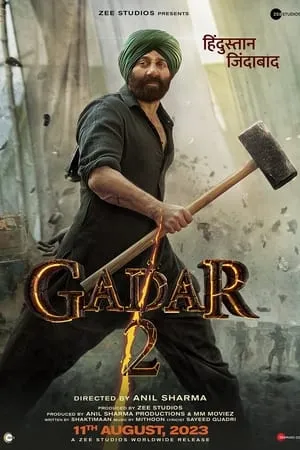 Download Gadar 2 2023 Hindi Full Movie WEB-DL 480p 720p 1080p 7hitmovies