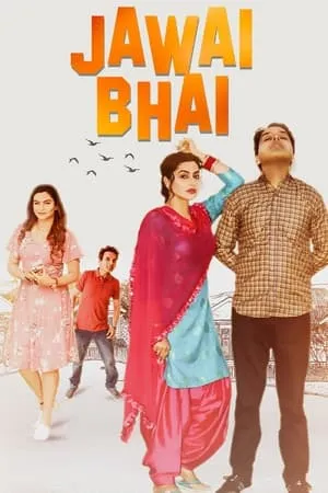 Download Jawai Bhai 2023 Punjabi Full Movie WEB-DL 480p 720p 1080p 7hitmovies