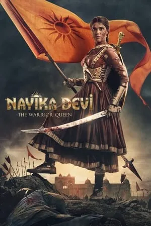 Download Nayika Devi: The Warrior Queen 2022 Gujarati Full Movie HDRip 480p 720p 1080p 7hitmovies
