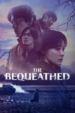 Download The Bequeathed (Season 1) 2024 Hindi+Korean Web Series WEB-DL 480p 720p 1080p 7hitmovies