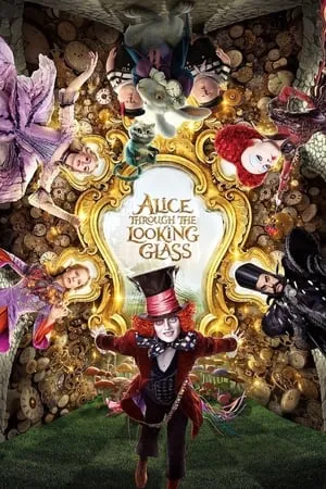 Download Alice Through the Looking Glass 2016 Hindi+English Full Movie BluRay 480p 720p 1080p 7hitmovies