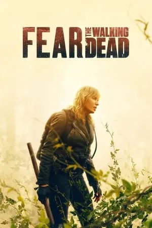 Download Fear The Walking Dead (Season 1 - 8) 2015 Hindi+English Web Series BluRay 480p 720p 1080p 7hitmovies
